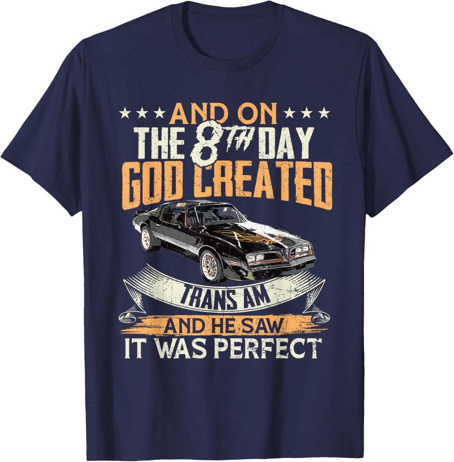 1977 77 trans am vintage black car 70s And on the day God T-Shirt - T-Shirt | Navy