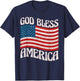 God Bless America Patriotic American Flag Happy 4th Of July T-Shirt - T-Shirt | Navy