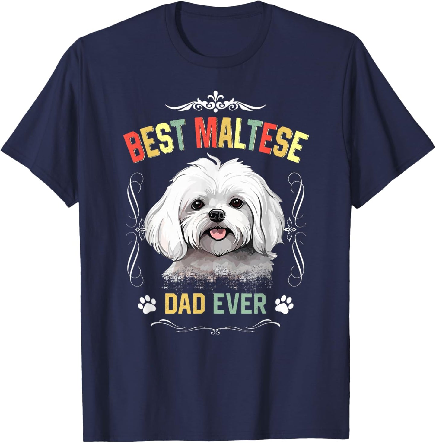 Maltese Dad Ever Vintage Father's Day Dog Lover T-Shirt - T-Shirt | Navy