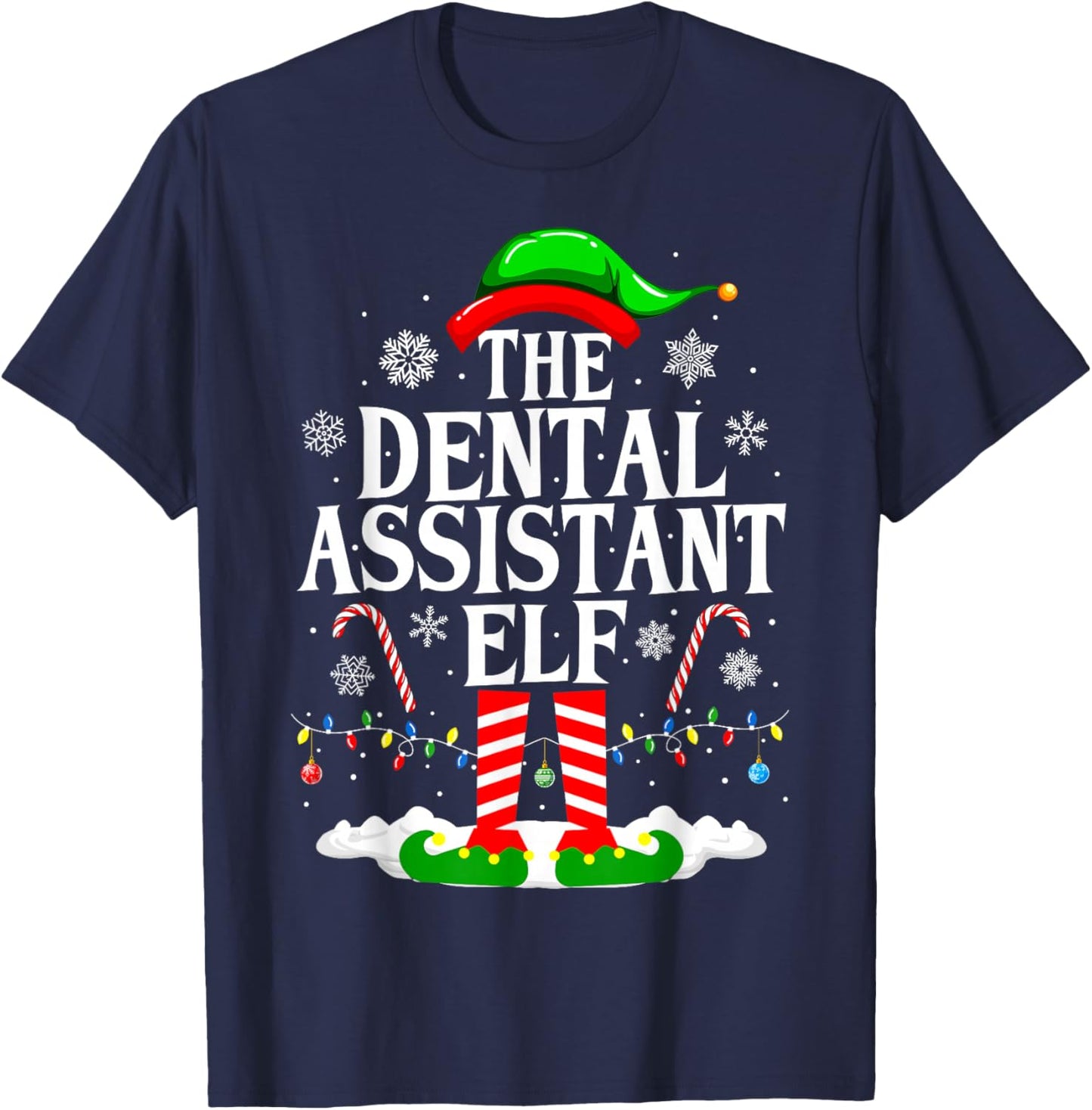 The Dental Assistant Elf Funny Christmas Dental Assistant T-Shirt - T-Shirt | Navy