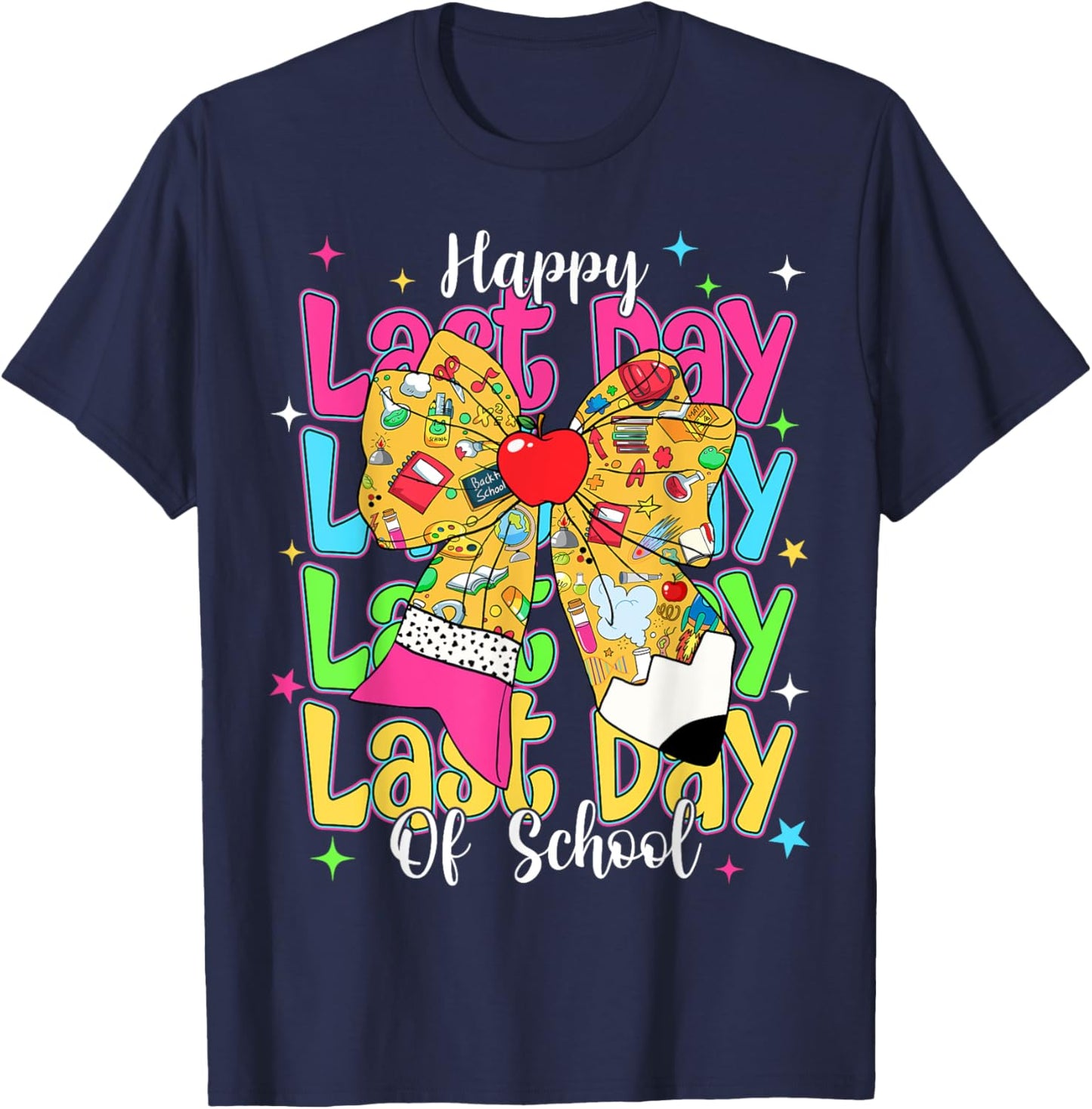 Happy Last Day Of School Pencil Coquette Bow Teacher Kids T-Shirt - T-Shirt | Navy