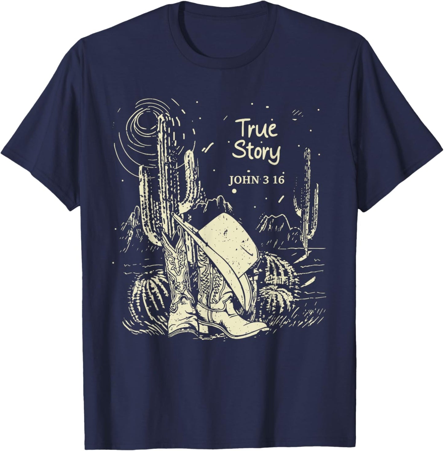 True-Story John 3:16 Boot with Hat Cowgirl Cactus T-Shirt - T-Shirt | Navy