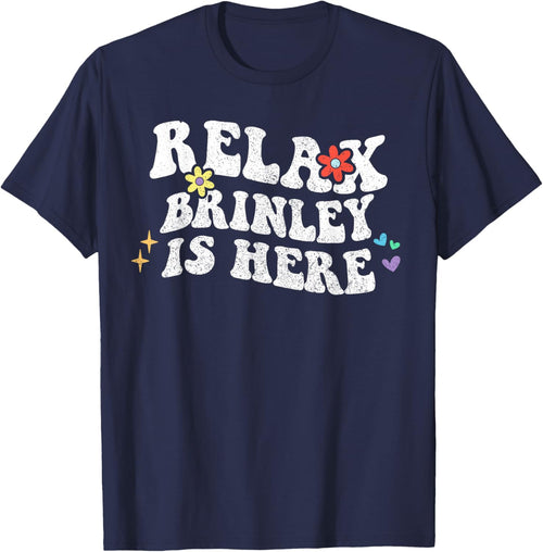 Retro Groovy Relax Brinley Is Here Funny Mother's Day Name