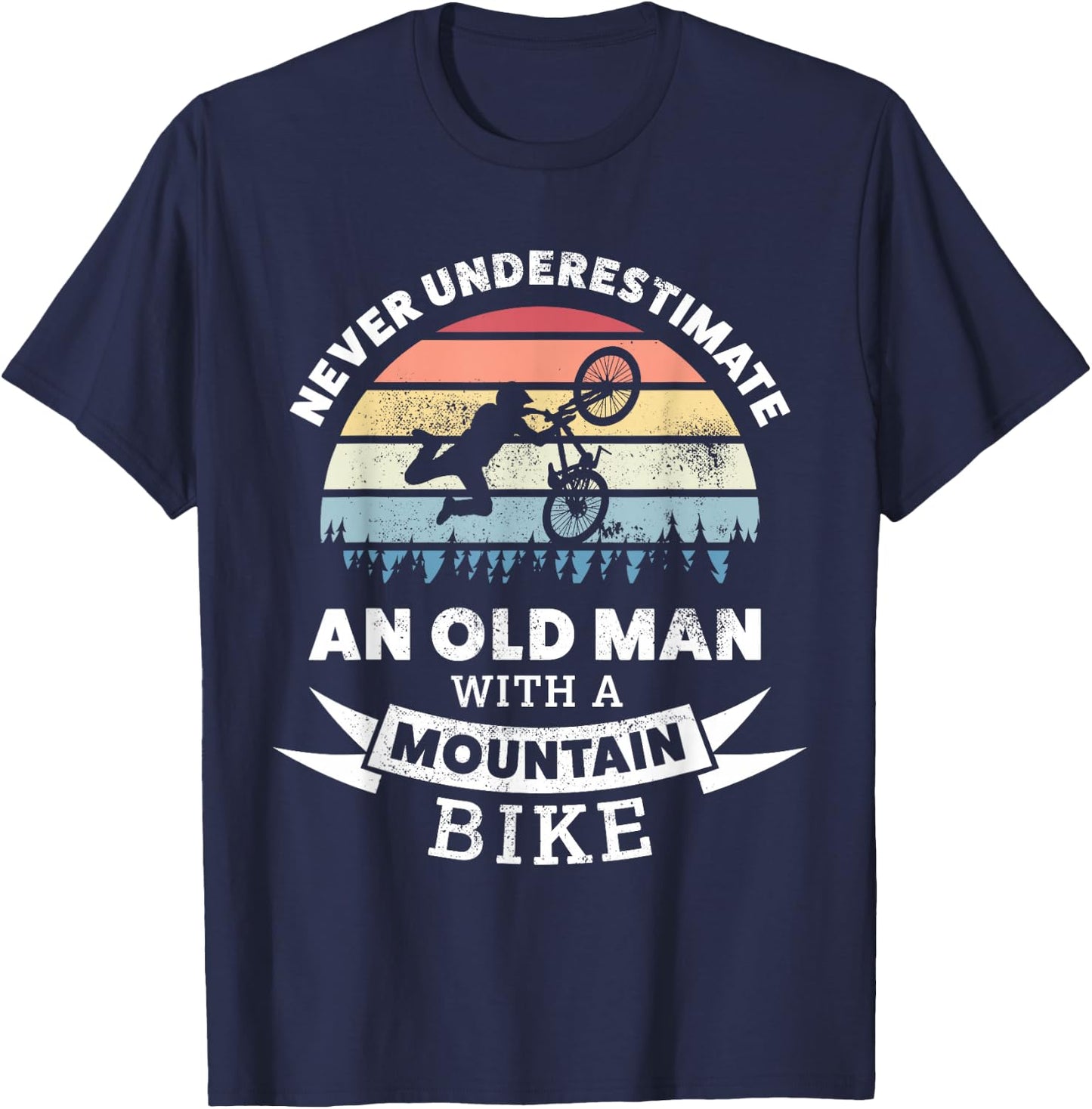 Funny Mountain Biking MTB Gift Dad | for Cyclist T-Shirt - T-Shirt | Navy