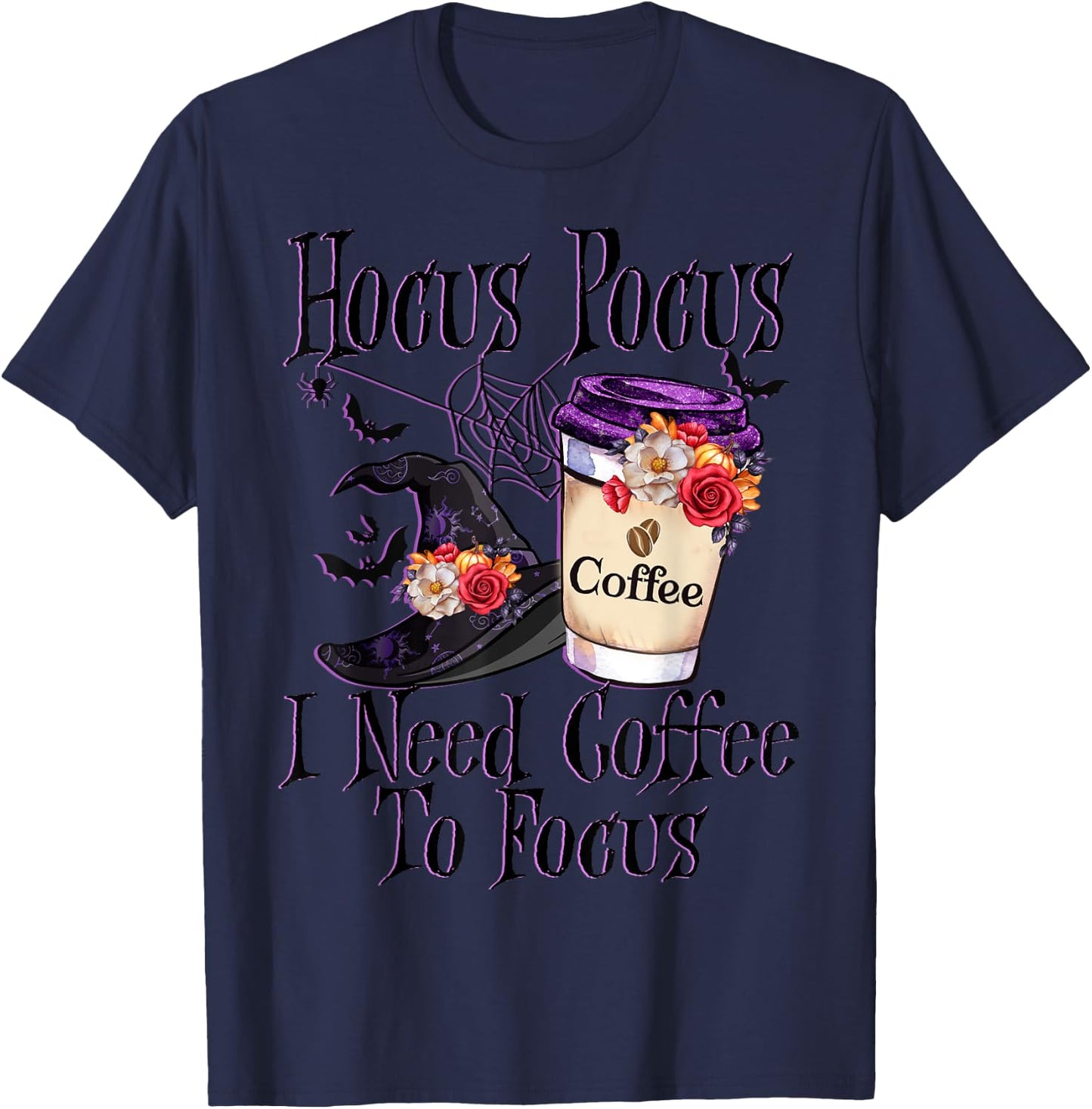Hocus Pocus I Need Coffee To Focus Halloween Funny Teacher T-Shirt - T-Shirt | Navy