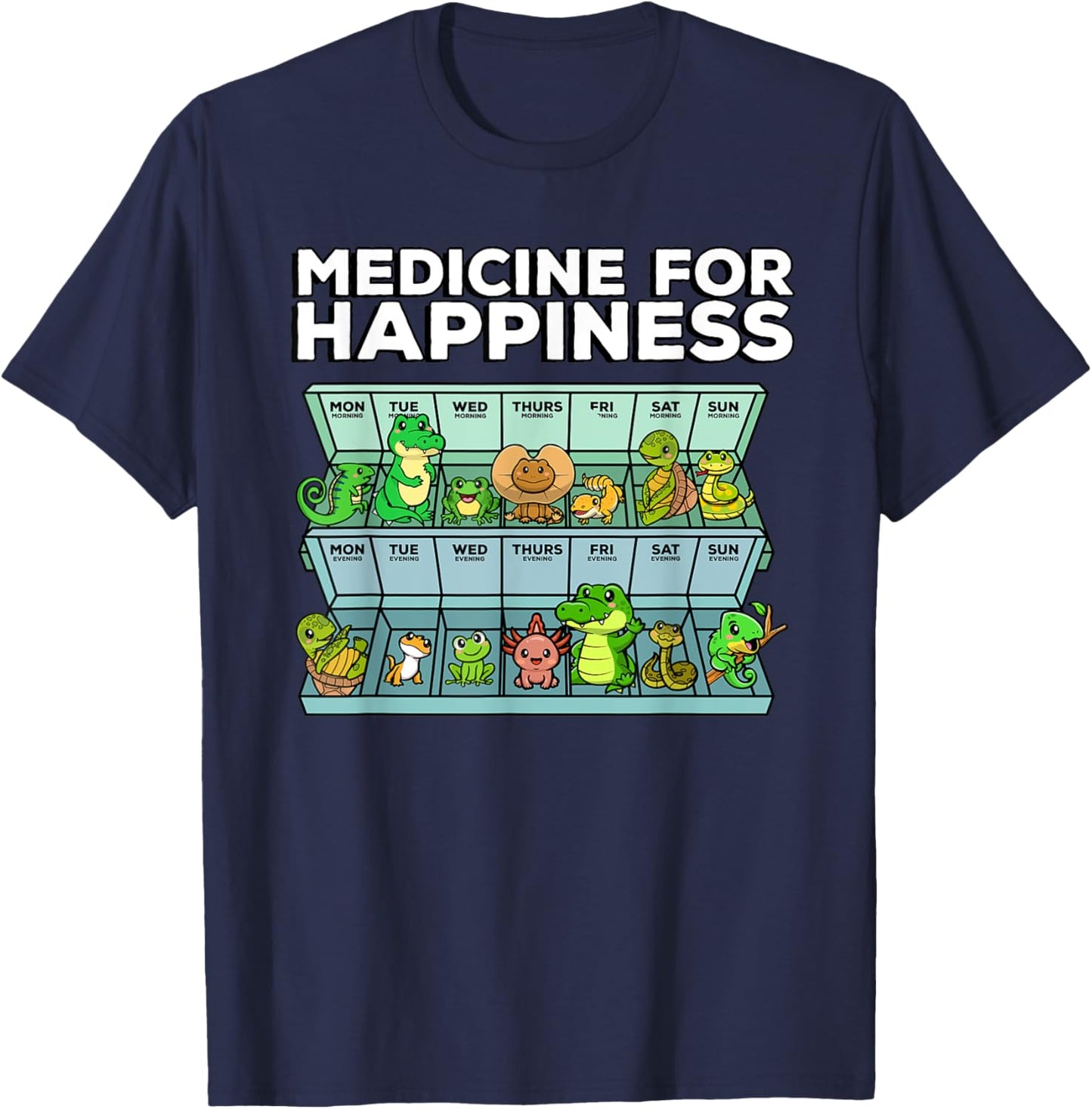 Medicine For Happiness Reptile Wildlife Animal Rescuer T-Shirt - T-Shirt | Navy