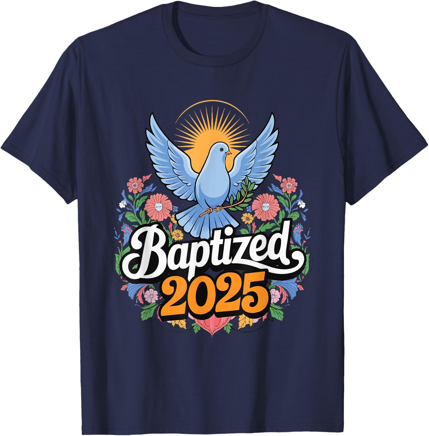 Baptized 2025 T-Shirt - T-Shirt | Navy