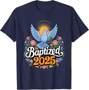 Baptized 2025 T-Shirt - T-Shirt | Navy
