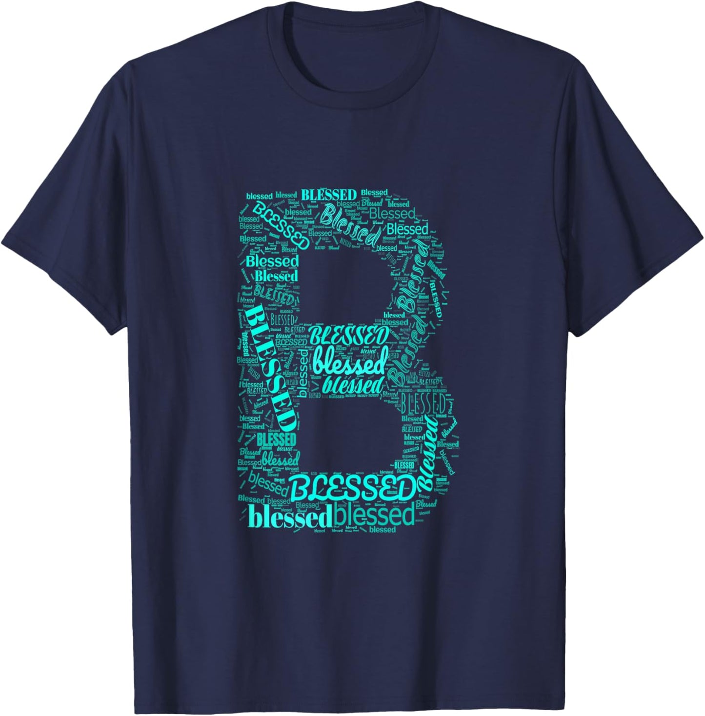 Turquoise B - Blessed in Countless Ways Turquoise Graphic T-Shirt - T-Shirt | Navy
