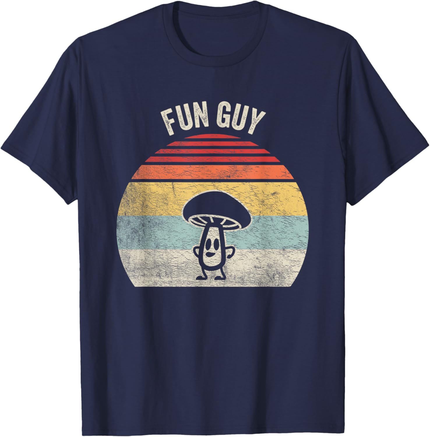 Vintage Fun Guy Fungi Shirt Funny Mushroom Fungus Humor T-Shirt - T-Shirt | Navy