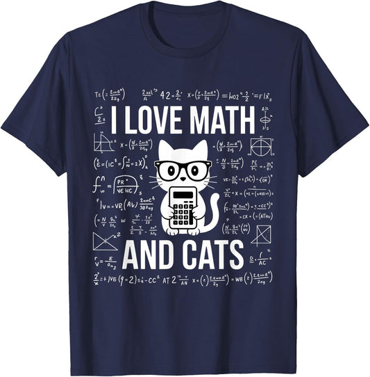 I Love Math and Cats Mathematics Funny Math Cat T-Shirt - T-Shirt | Navy