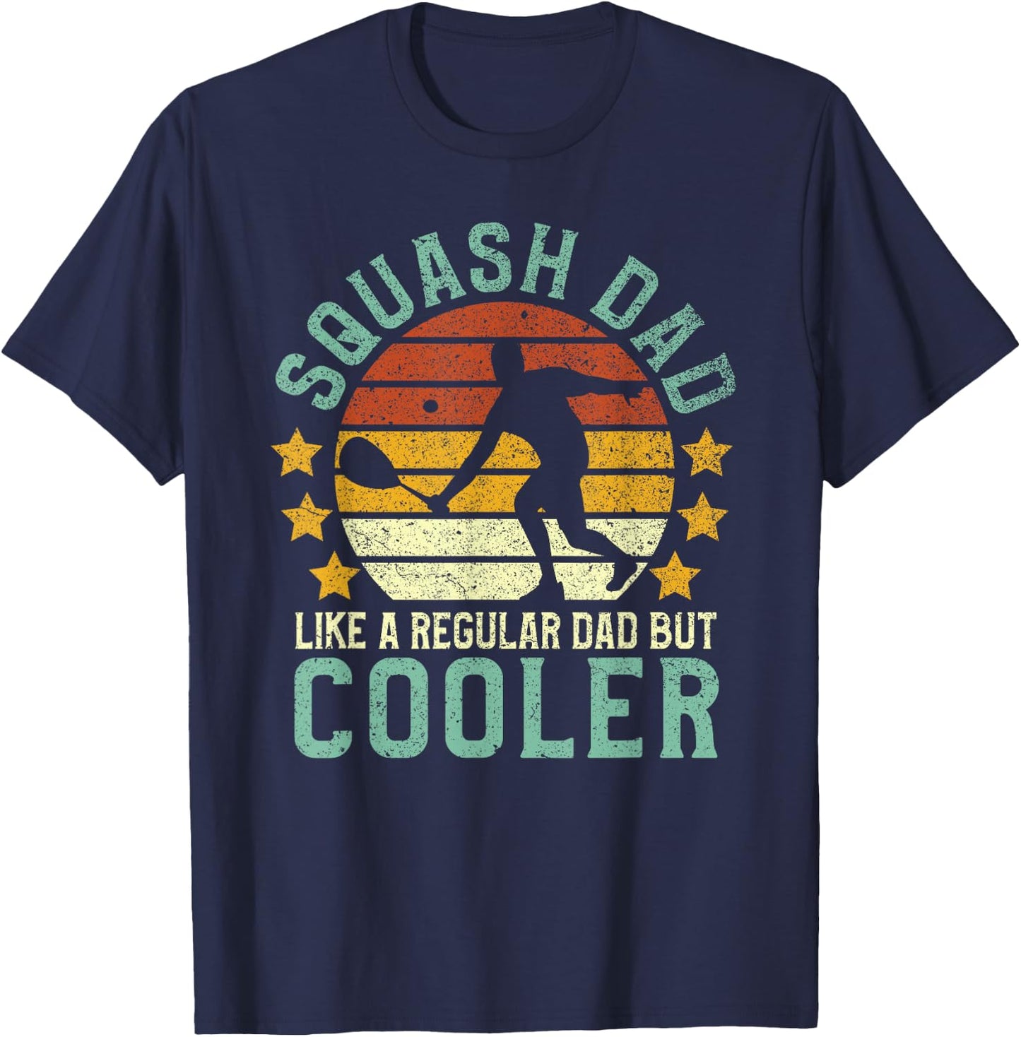 Squash Dad Funny Squash Sports Player Father Gift T-Shirt - T-Shirt | Navy