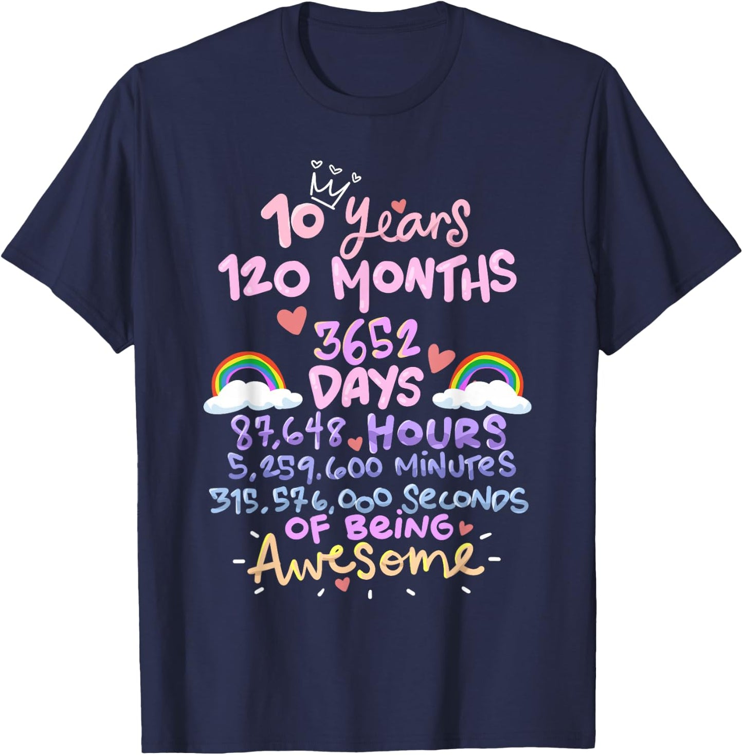 10 Years 120 Months Birthday T-Shirt - T-Shirt | Navy