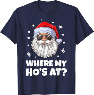 Where My Ho's At Funny Christmas Santa Inappropriate Men Short Sleeve T-Shirt - T-Shirt | Navy