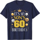 It's My Son's 60th Birthday Gifts 60 Year Old Birthday Party T-Shirt - T-Shirt | Navy