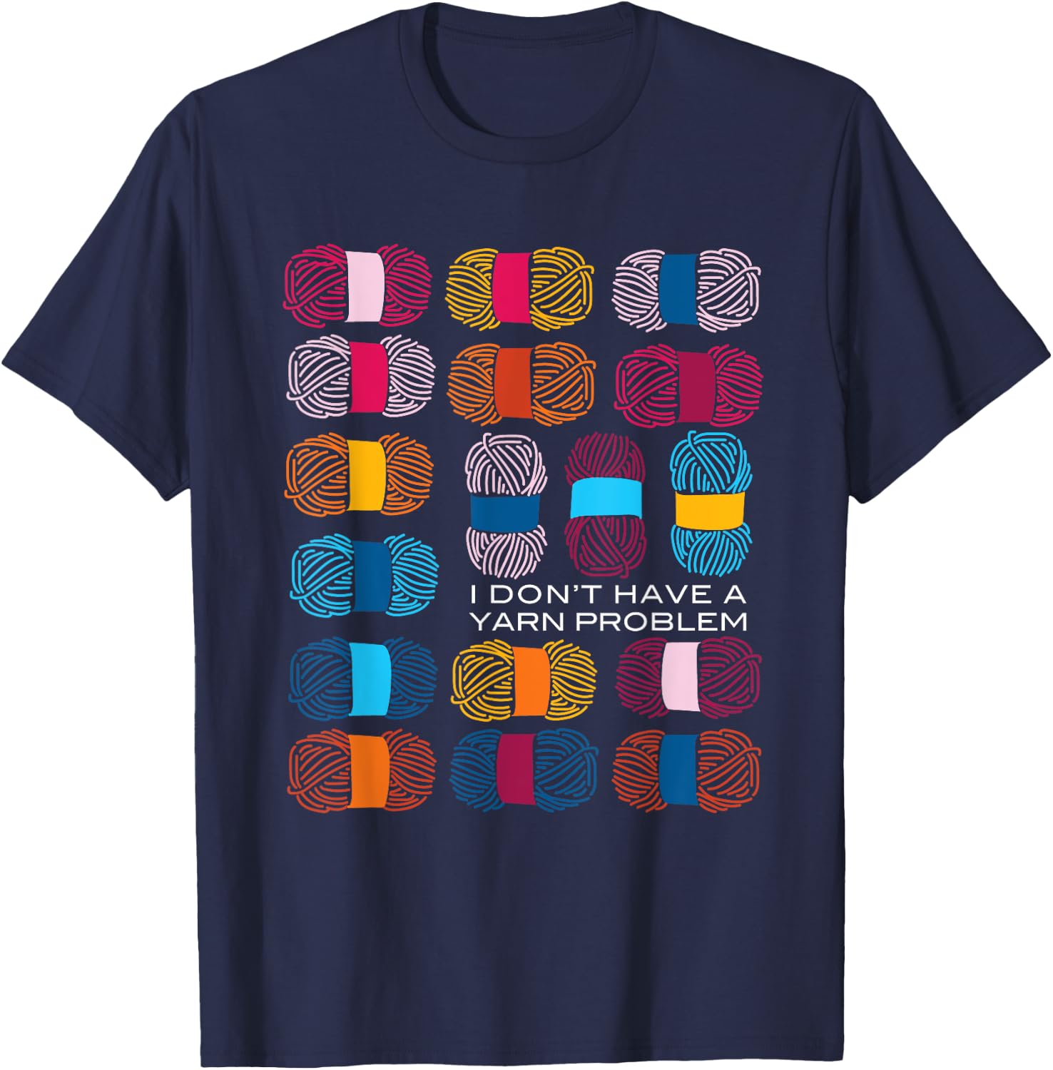 Funny Yarn Collecting, Knitting Crocheting T-Shirt - T-Shirt | Navy