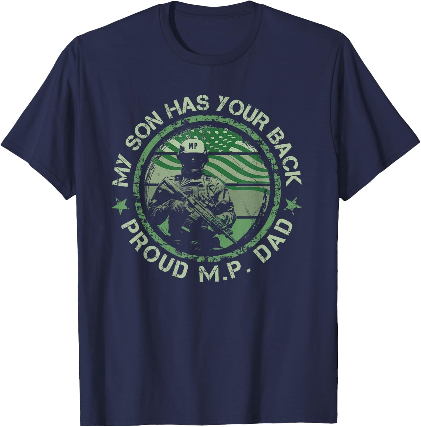 My Son Has Your Back Proud Military Police Dad Thin MP Line T-Shirt - T-Shirt | Navy