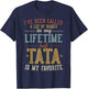 Tata Is My Favorite Name - Father's Day Tata T-Shirt - T-Shirt | Navy