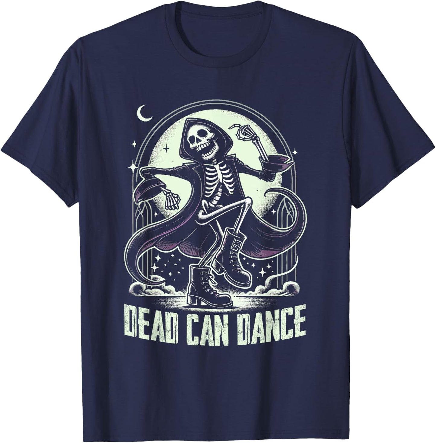 Dark Humor Sayings Dead Can Dance for Gothic Enthusiasts T-Shirt - T-Shirt | Navy