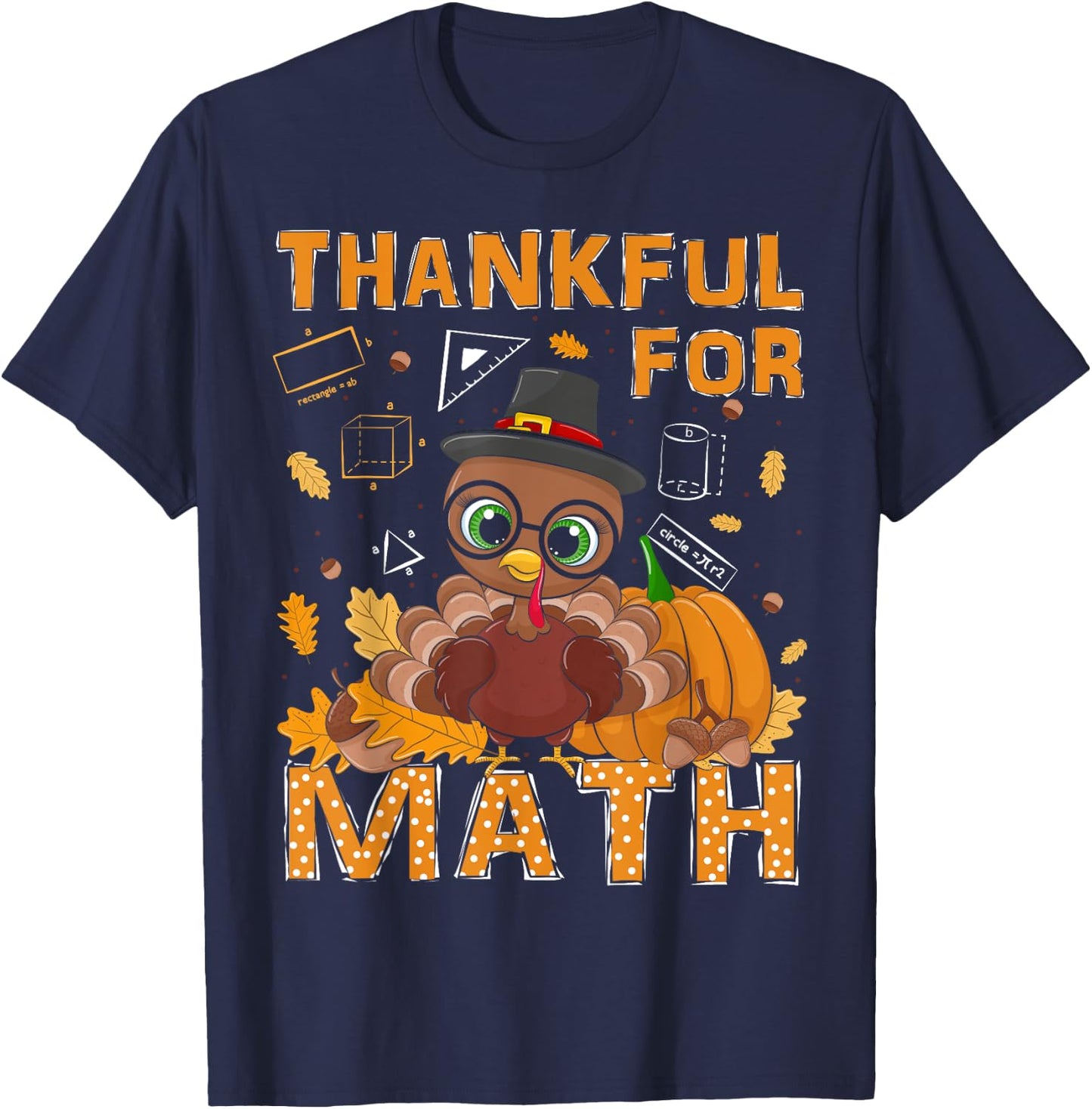 Thankful Math Turkey Teacher Happy Thanksgiving T-Shirt - T-Shirt | Navy