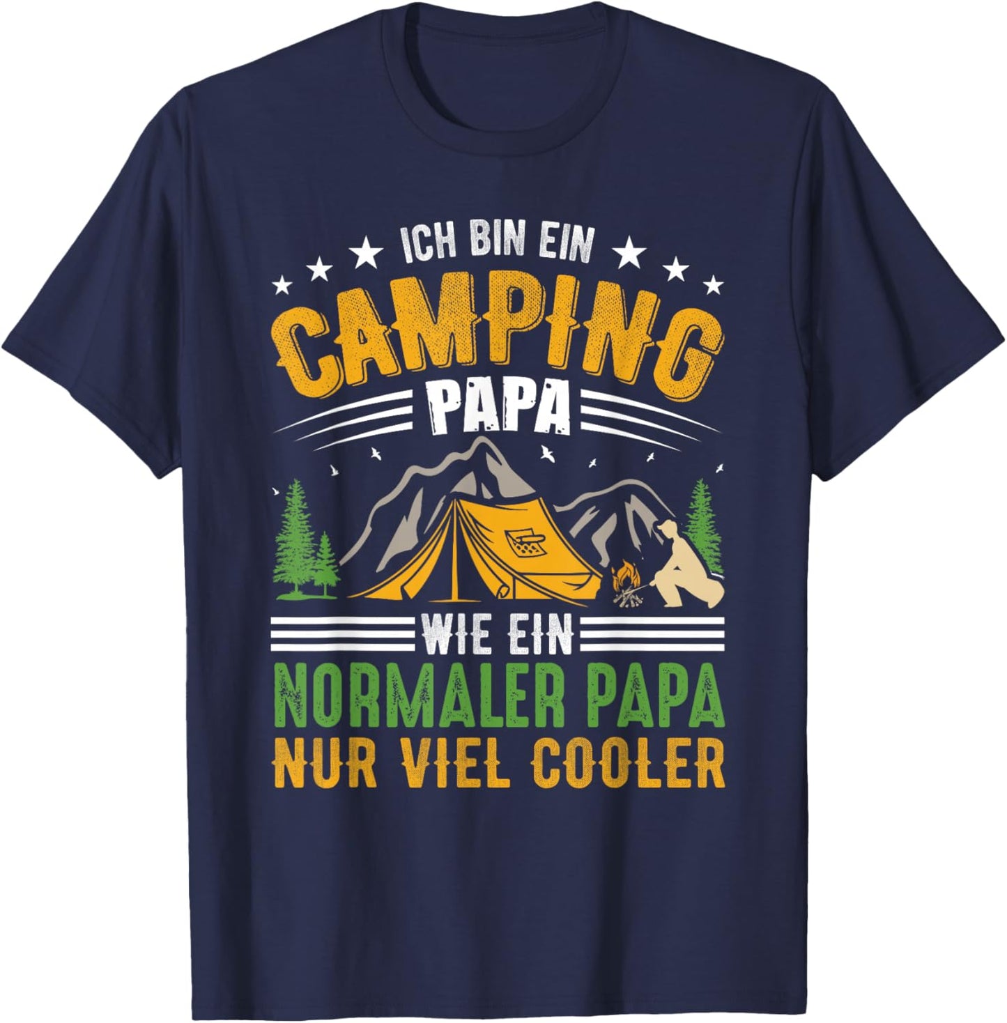 Outdoor Outfit Camping Papa Zelt Wandern Zelten Vatertag T-Shirt - T-Shirt | Navy