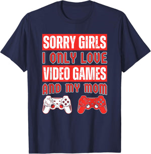 Sorry Girls I Only Love Video Games And My Mom Vintage Game T-Shirt - T-Shirt | Navy