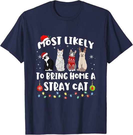 Most Likely To Bring Home A Stray Cat Matching Christmas T-Shirt - T-Shirt | Navy