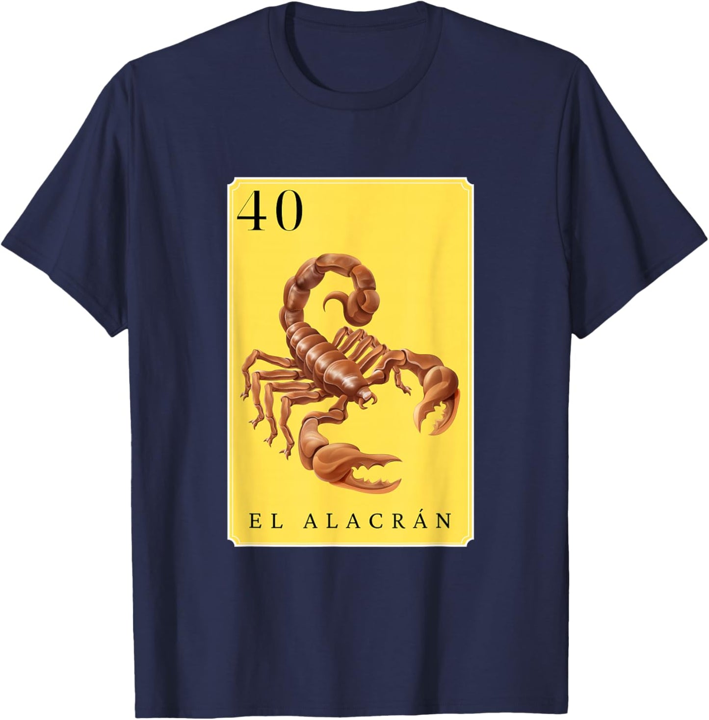 El Alacran Funny Spanish-Mexican Bingo Cards El Alacran T-Shirt - T-Shirt | Navy