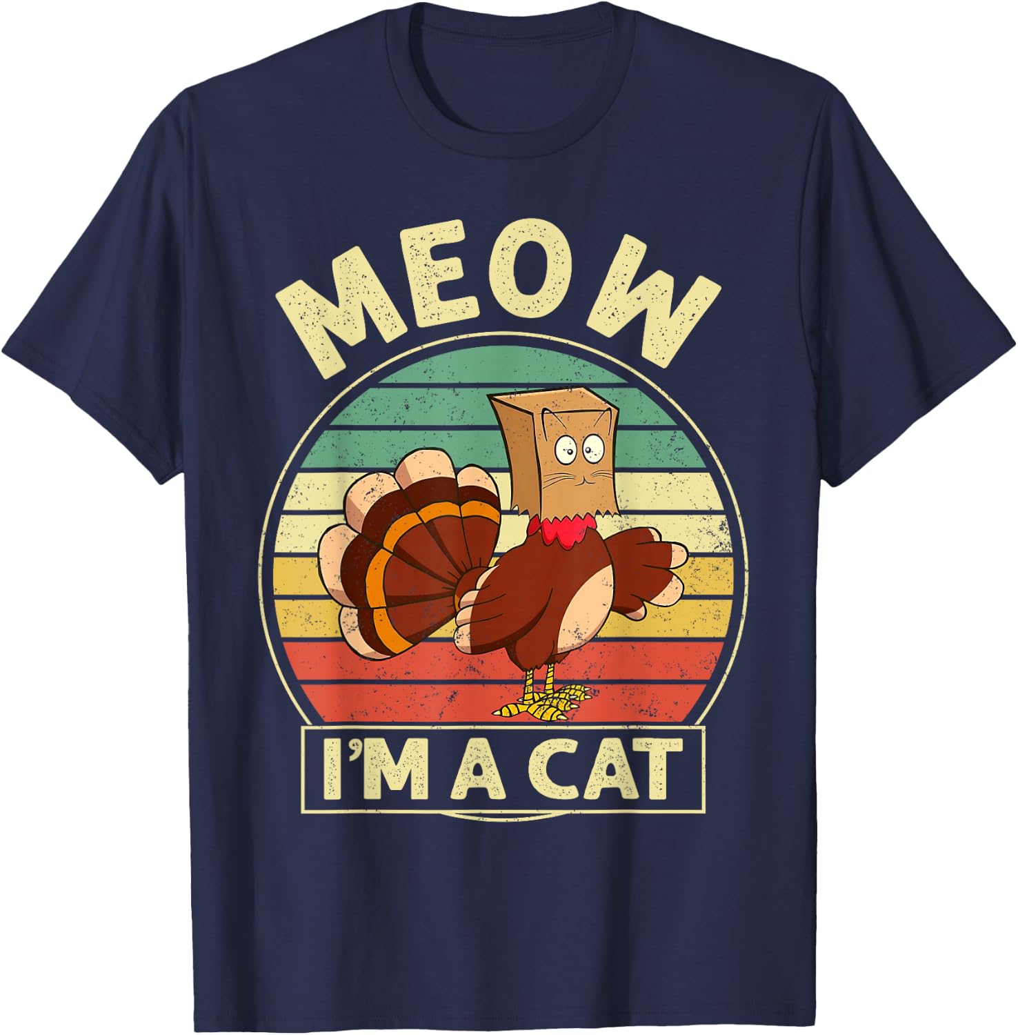 Retro Vintage Meow I'm A Cat Fall Thanksgiving Turkey Funny T-Shirt - T-Shirt | Navy
