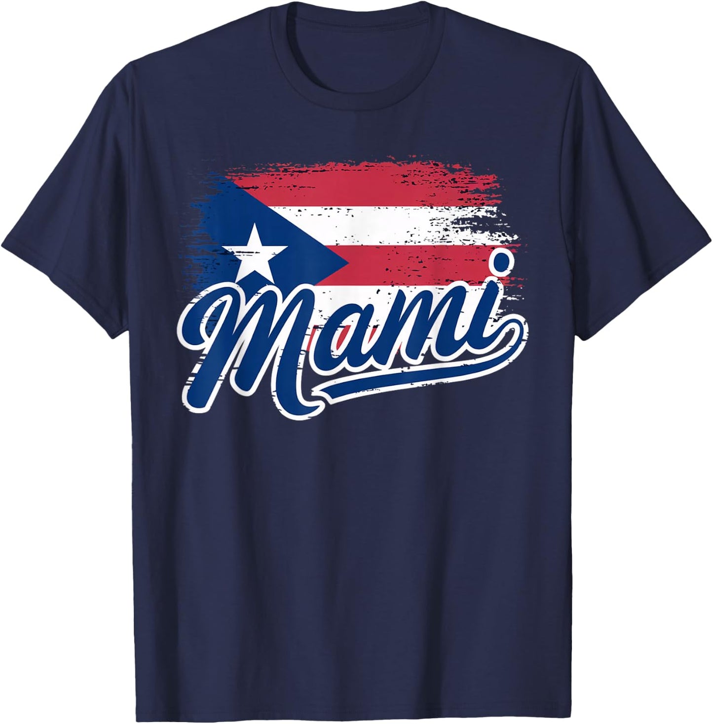 Puerto Rican Mother Puerto Rico Flag Mami Puerto Rican T-Shirt - T-Shirt | Navy