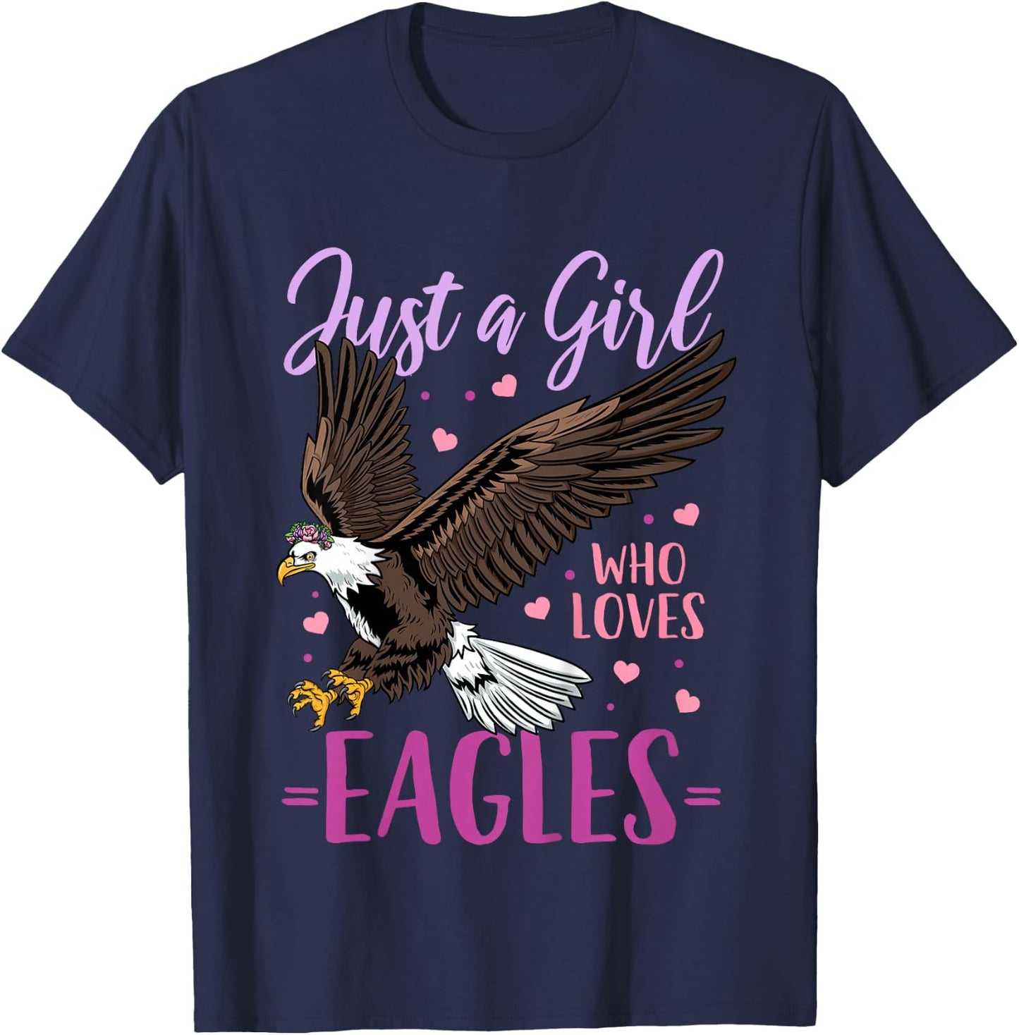 Eagle Just A Girl Eagles Gift T-Shirt - T-Shirt | Navy