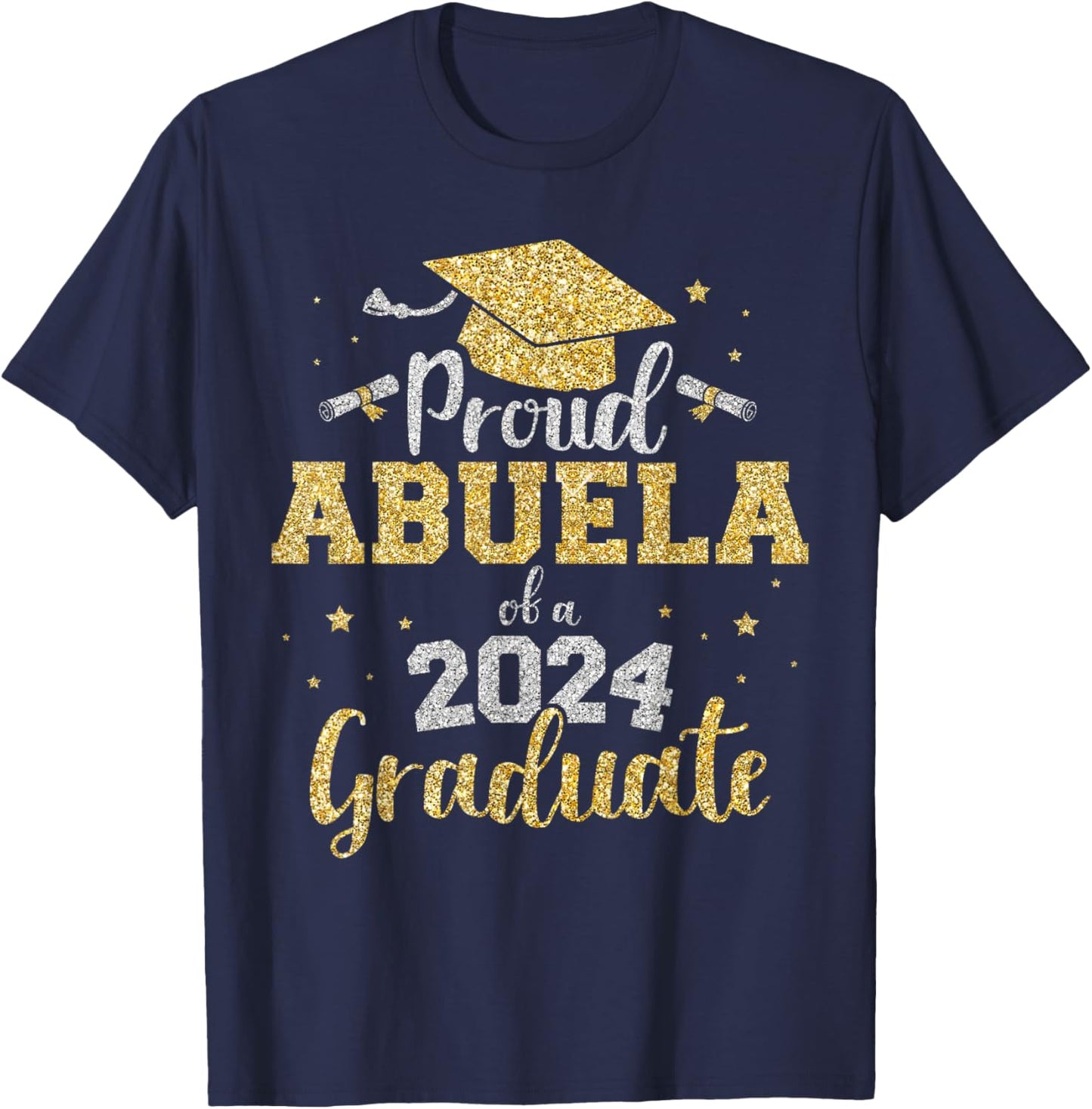 Proud abuela of a class of 2024 graduate senior graduation T-Shirt - T-Shirt | Navy