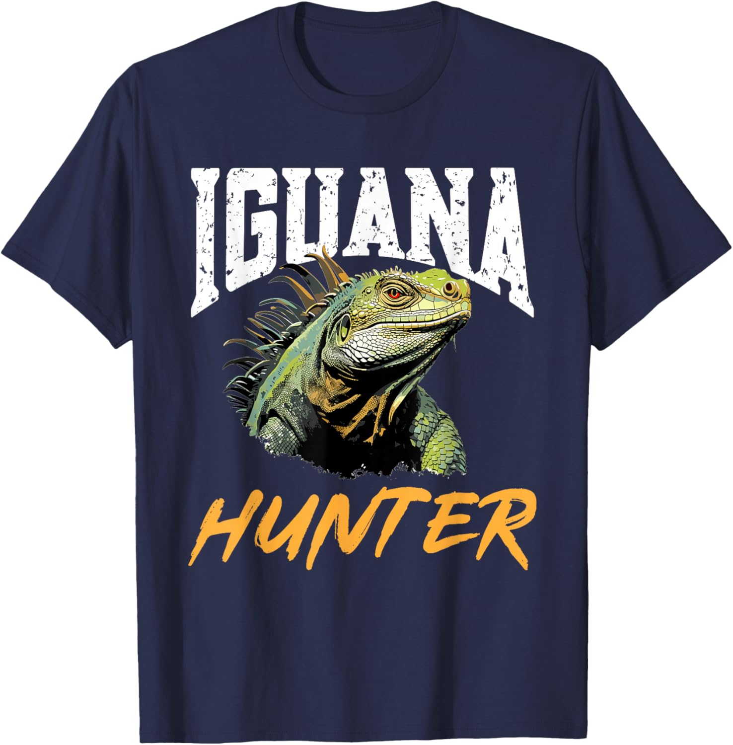 Iguana Reptile Lover Herpetology - Iguana Hunter T-Shirt - T-Shirt | Navy