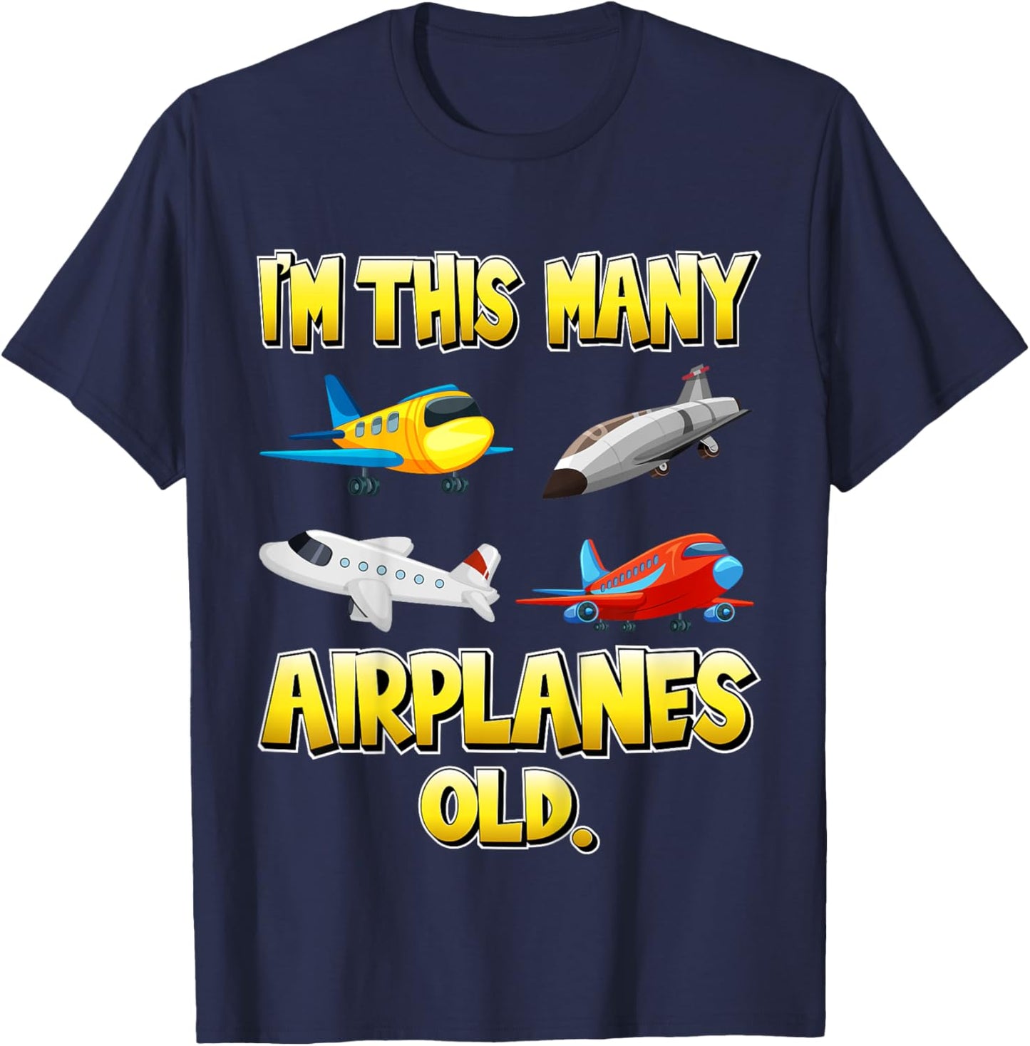 Kids I'm This Many Airplanes Old 4 Years Old 4th Birthday Kids T-Shirt - T-Shirt | Navy