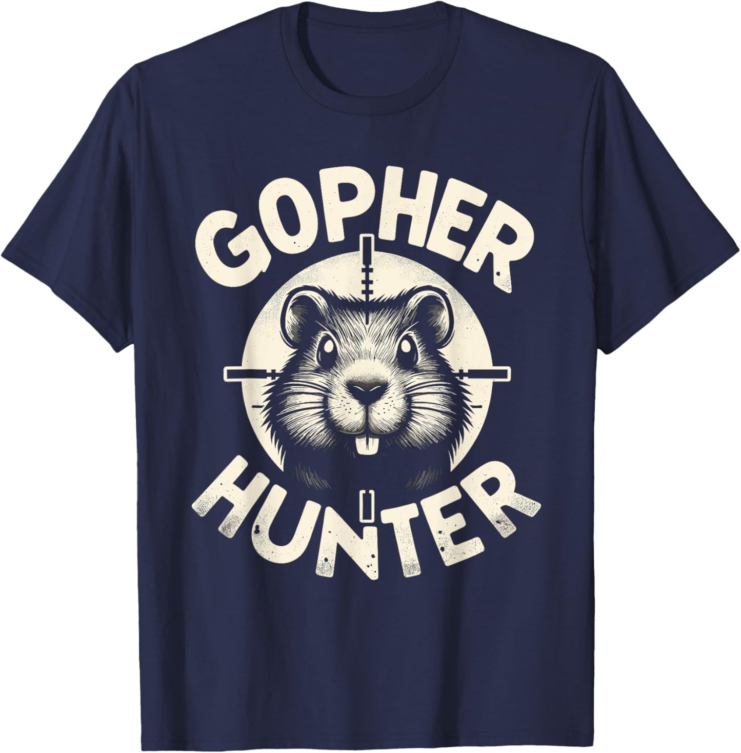 Unique Funny Landscaping Crosshairs Gopher Hunter T-Shirt - T-Shirt | Navy