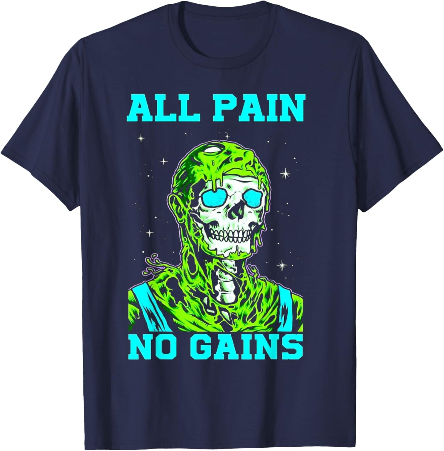 All Pain No Gains Fitness Weightlifting Bodybuilding Gym T-Shirt - T-Shirt | Navy