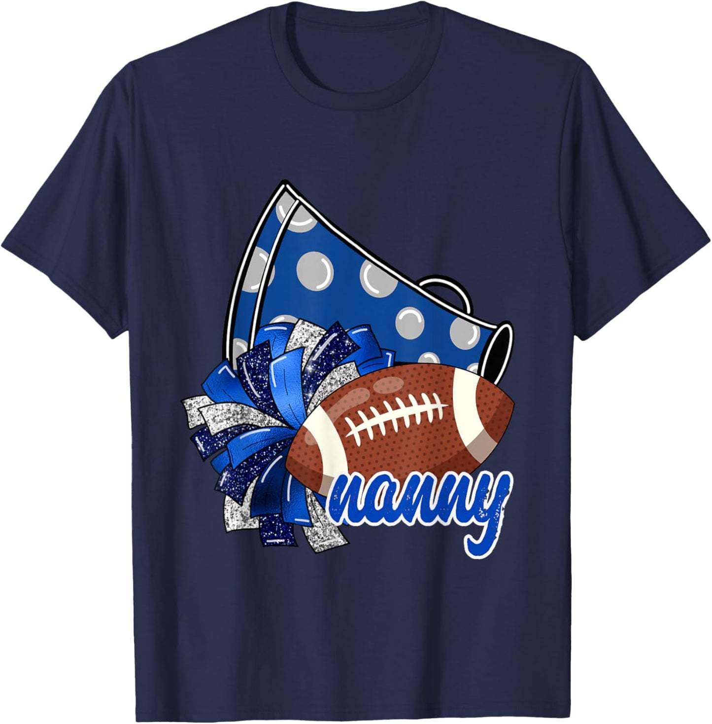 Cheer Nanny Shirt, Megaphone Pom Pom Football Blue T-Shirt - T-Shirt | Navy