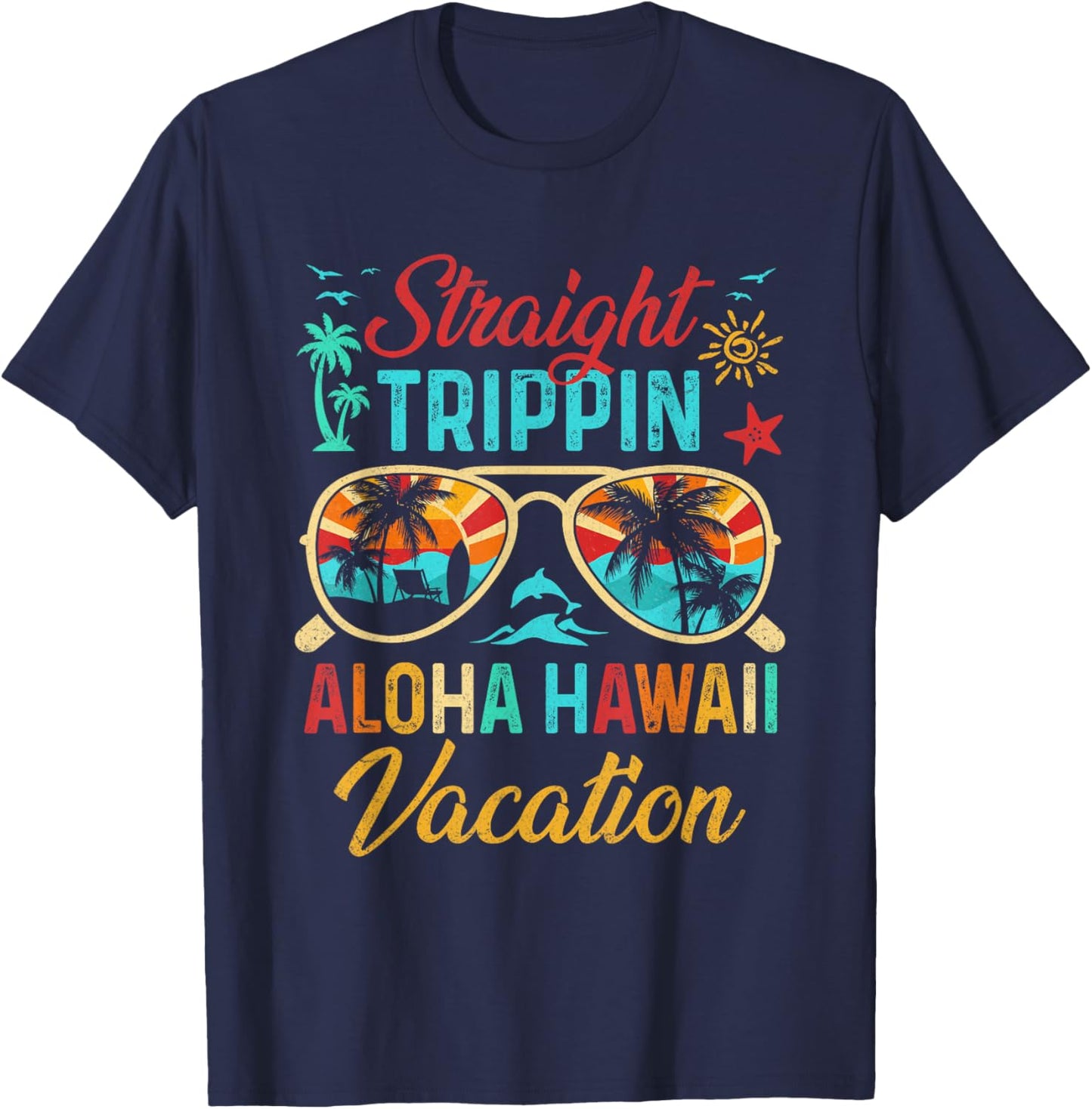Straight Trippin Aloha Hawaii Vacation Matching Family Group T-Shirt - T-Shirt | Navy