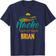 Nacho Average Brian Gift Funny Cinco De Mayo Sombrero T-Shirt - T-Shirt | Navy