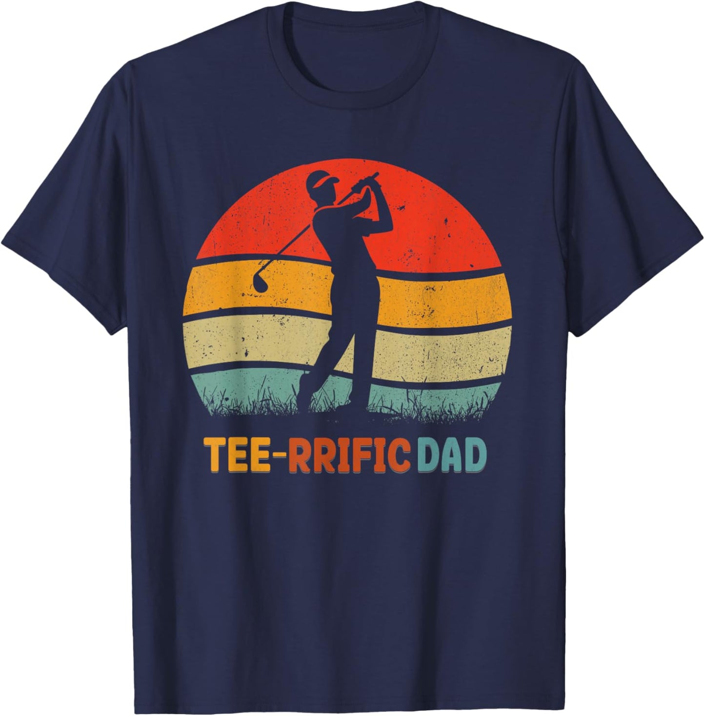 Golf Dad Father's Day Golfing Retro 70s Golfer -rrific T-Shirt - T-Shirt | Navy