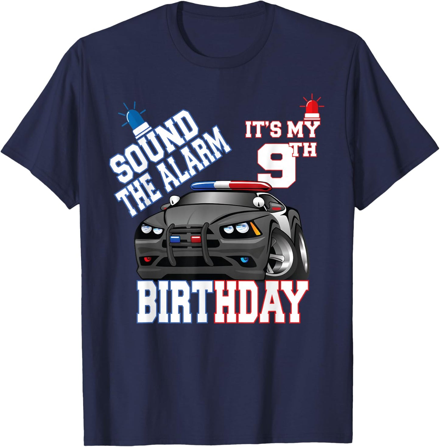 Sound The Alarm It's My 9th Birthday 9 Years Old Policeman T-Shirt - T-Shirt | Navy