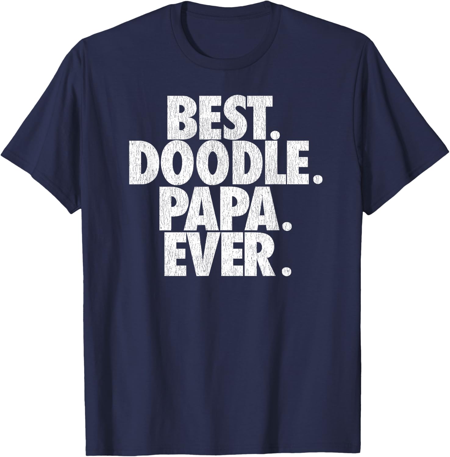 Goldendoodle Dad - Best Doodle Papa Ever T-Shirt - T-Shirt | Navy