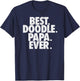 Goldendoodle Dad - Best Doodle Papa Ever T-Shirt - T-Shirt | Navy