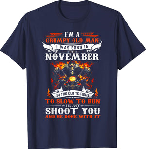 I'm a grumpy old man I was born in November I'm old biker T-Shirt - T-Shirt | Navy