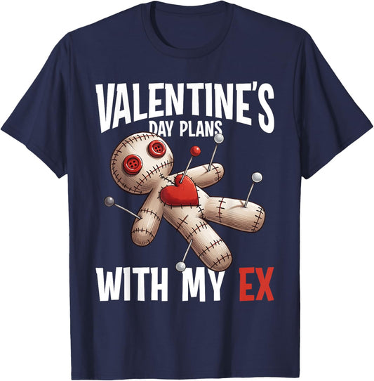 Plan With My Ex Funny Voodoo Doll Valentine Curse T-Shirt - T-Shirt | Navy