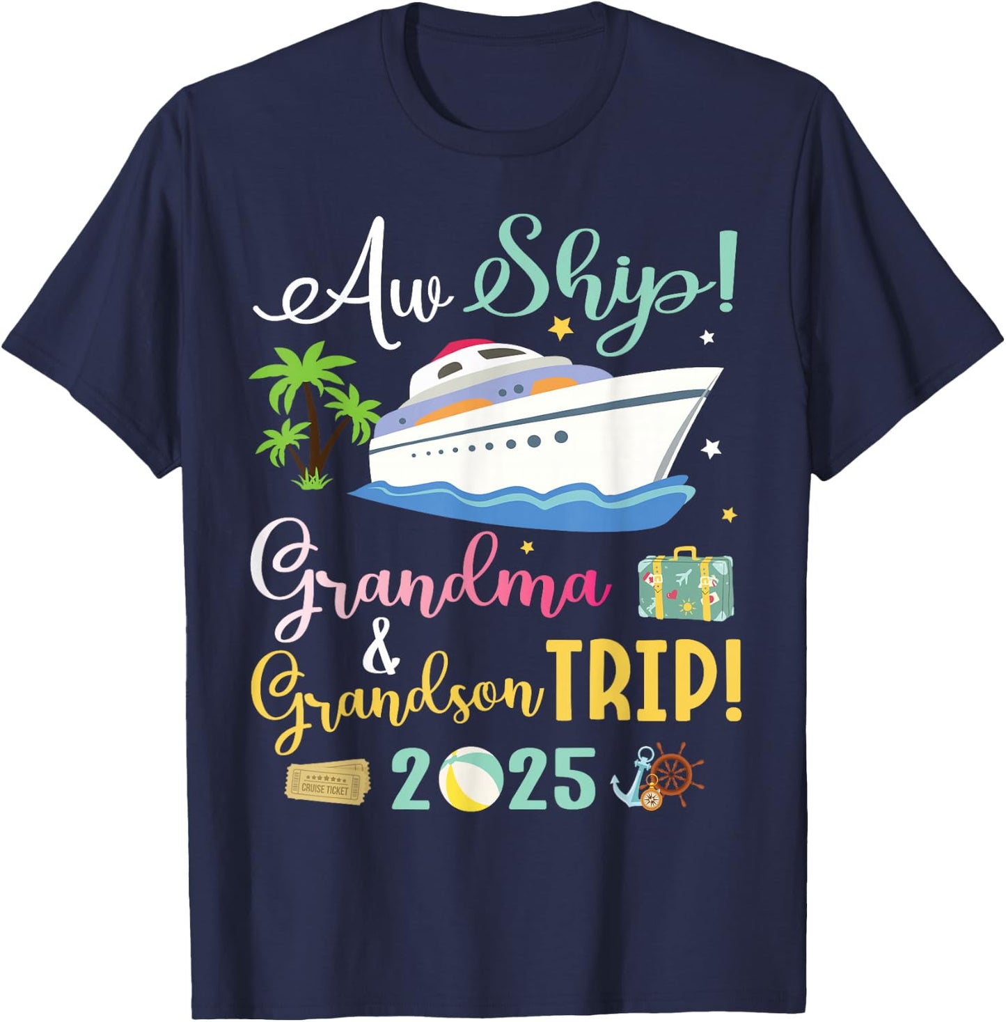 Aw Cruise Ship Grandma & Grandson Trip 2025 Family Vacation T-Shirt - T-Shirt | Navy