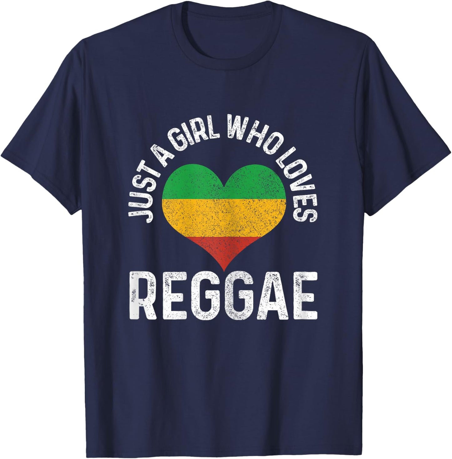Just A Girl Who Loves Reggae Music Rastafari Rasta Gift T-Shirt - T-Shirt | Navy