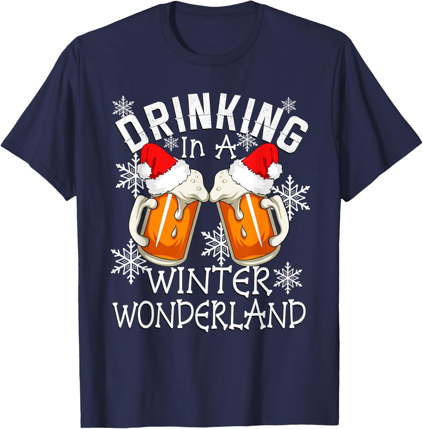 Drinking Christmas Shirt DRINKING IN A WINTER WONDERLAND T-Shirt - T-Shirt | Navy