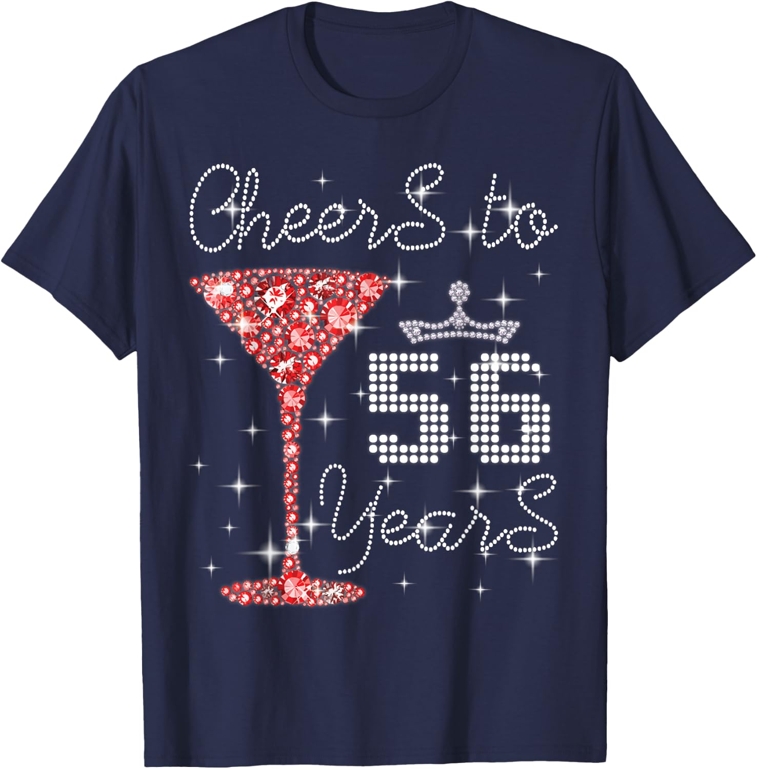 Queen Princess Cheers To 56 Years Old Happy Birthday To Me T-Shirt - T-Shirt | Navy