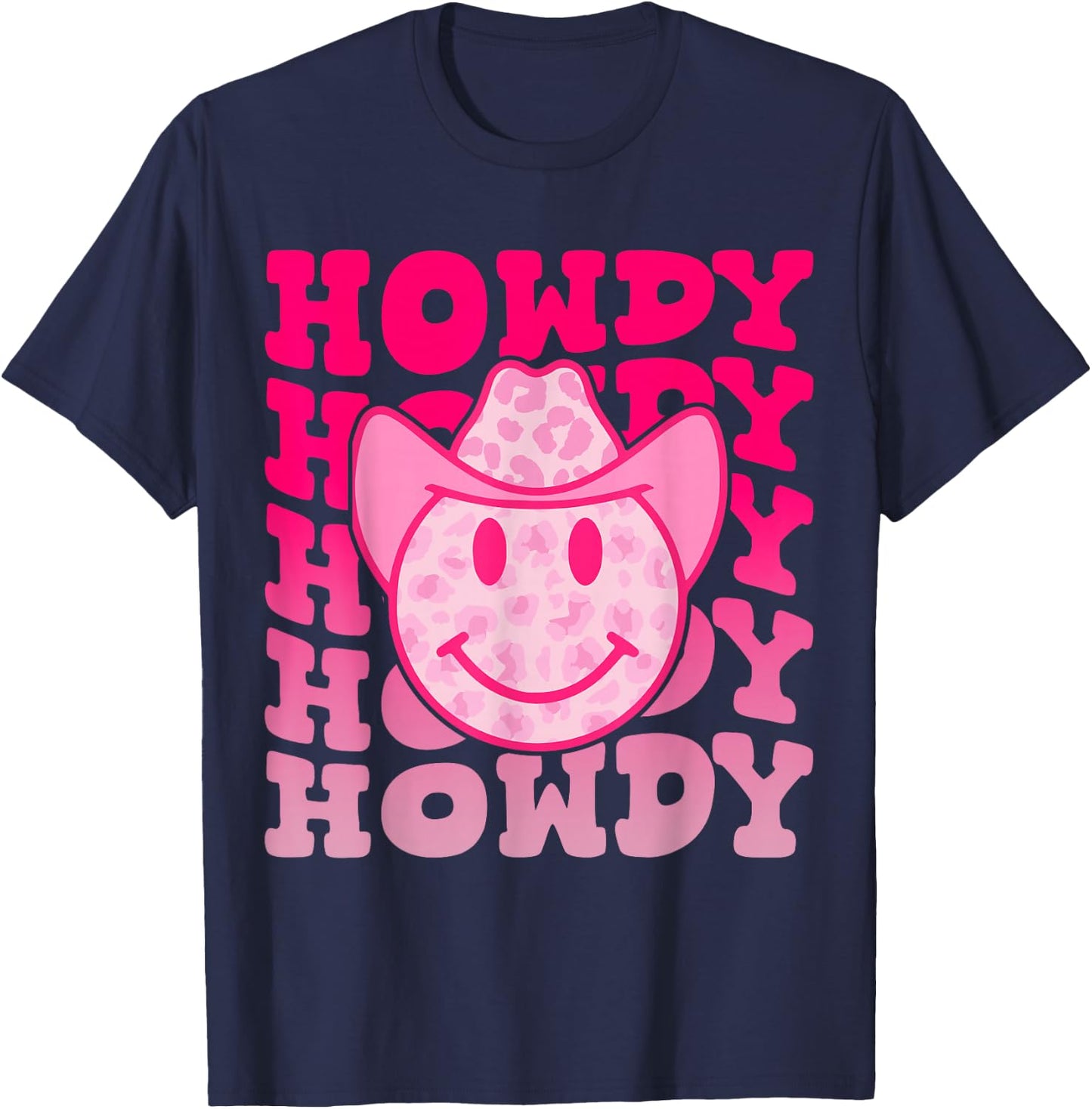Pink Howdy Smile Face Rodeo Western Country Southern Cowgirl T-Shirt - T-Shirt | Navy